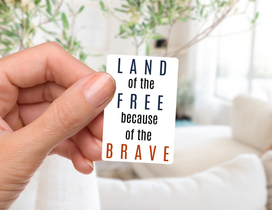 Because of the Brave Sticker