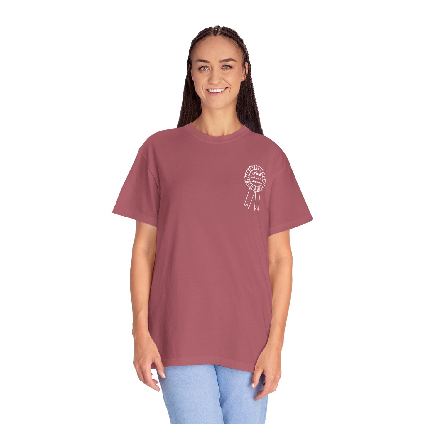 Cried But Did It Anyway Award Tee