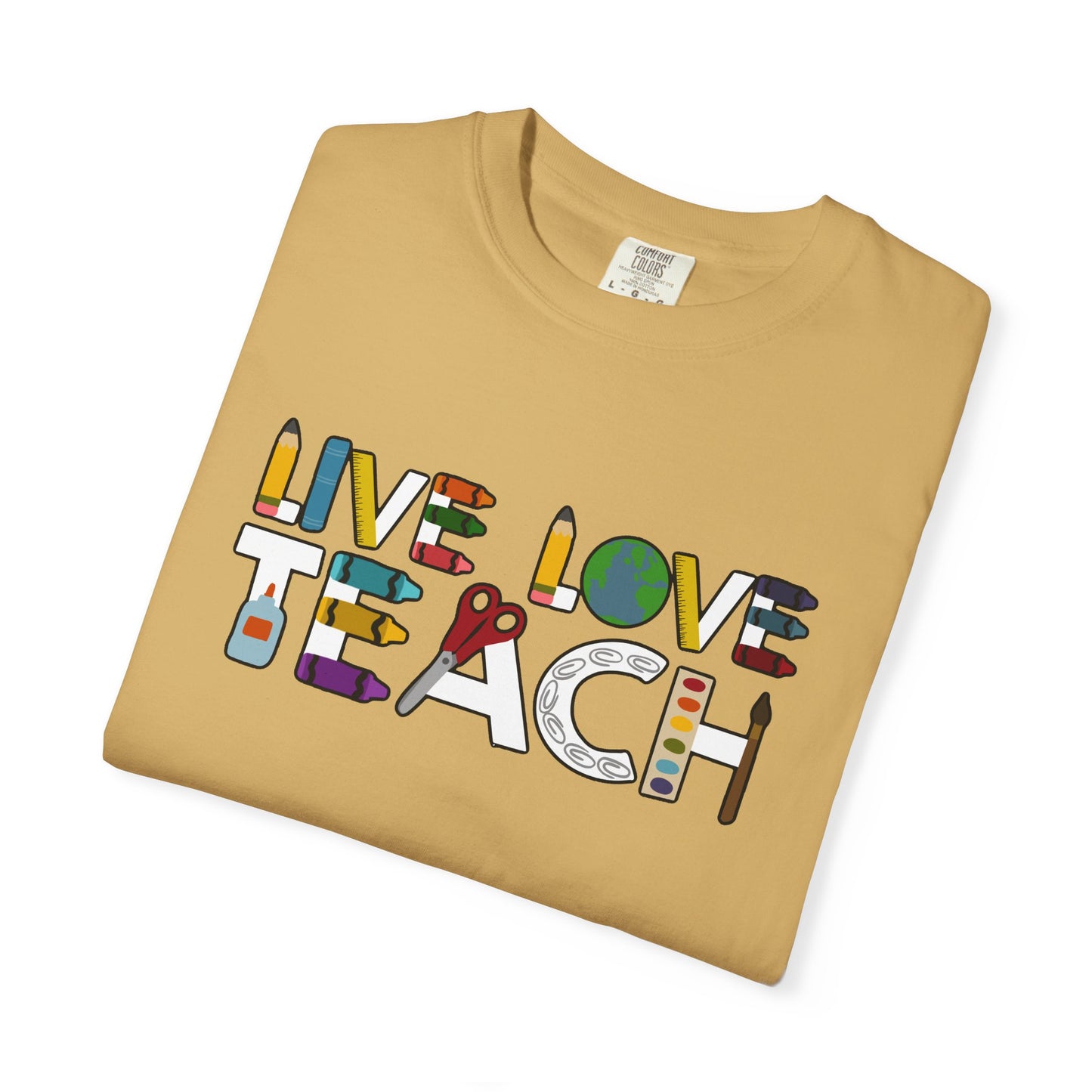 Live Love Teach Tee