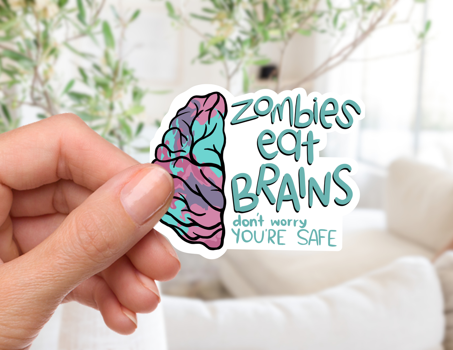 Zombies eat Brains Sticker