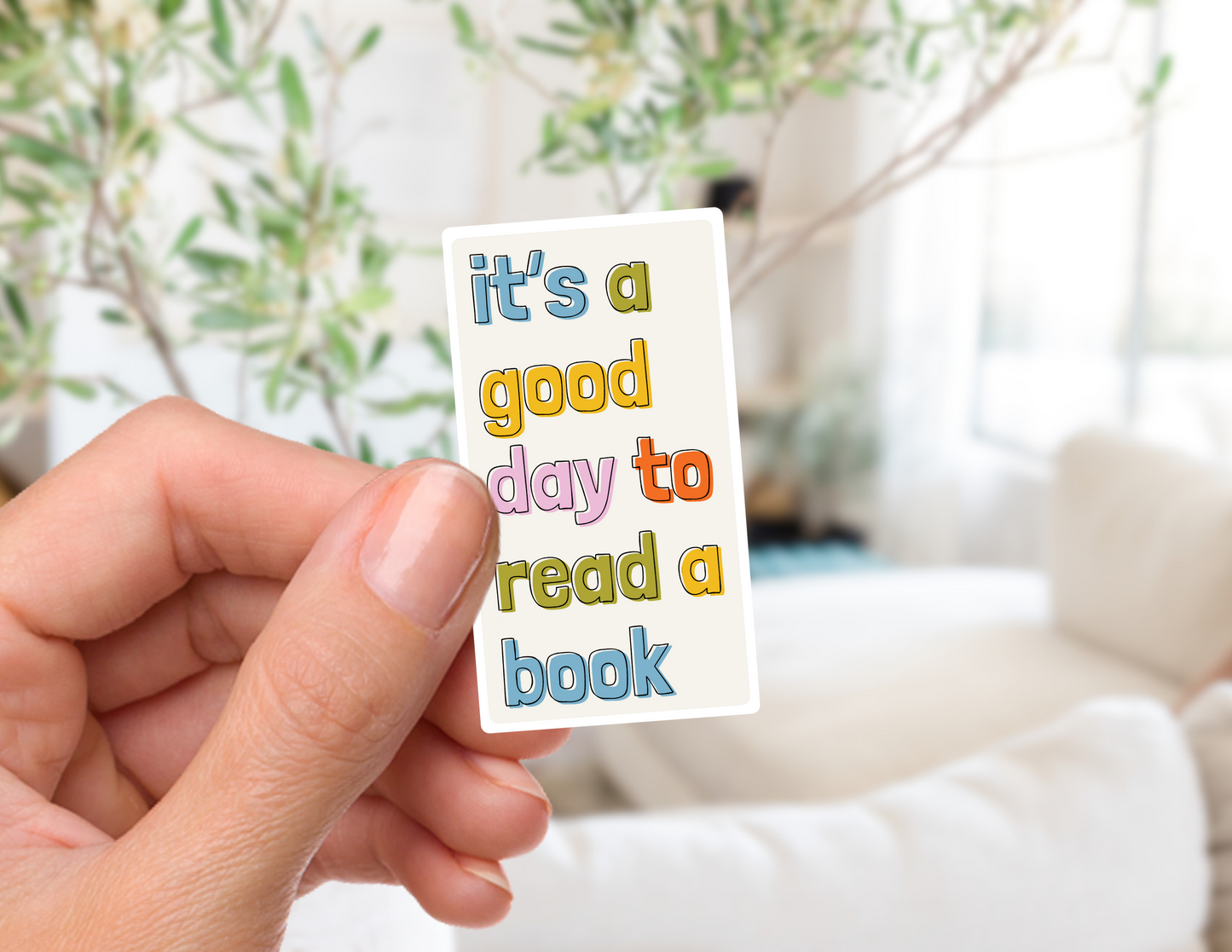 It's a Good Day for a Book Sticker