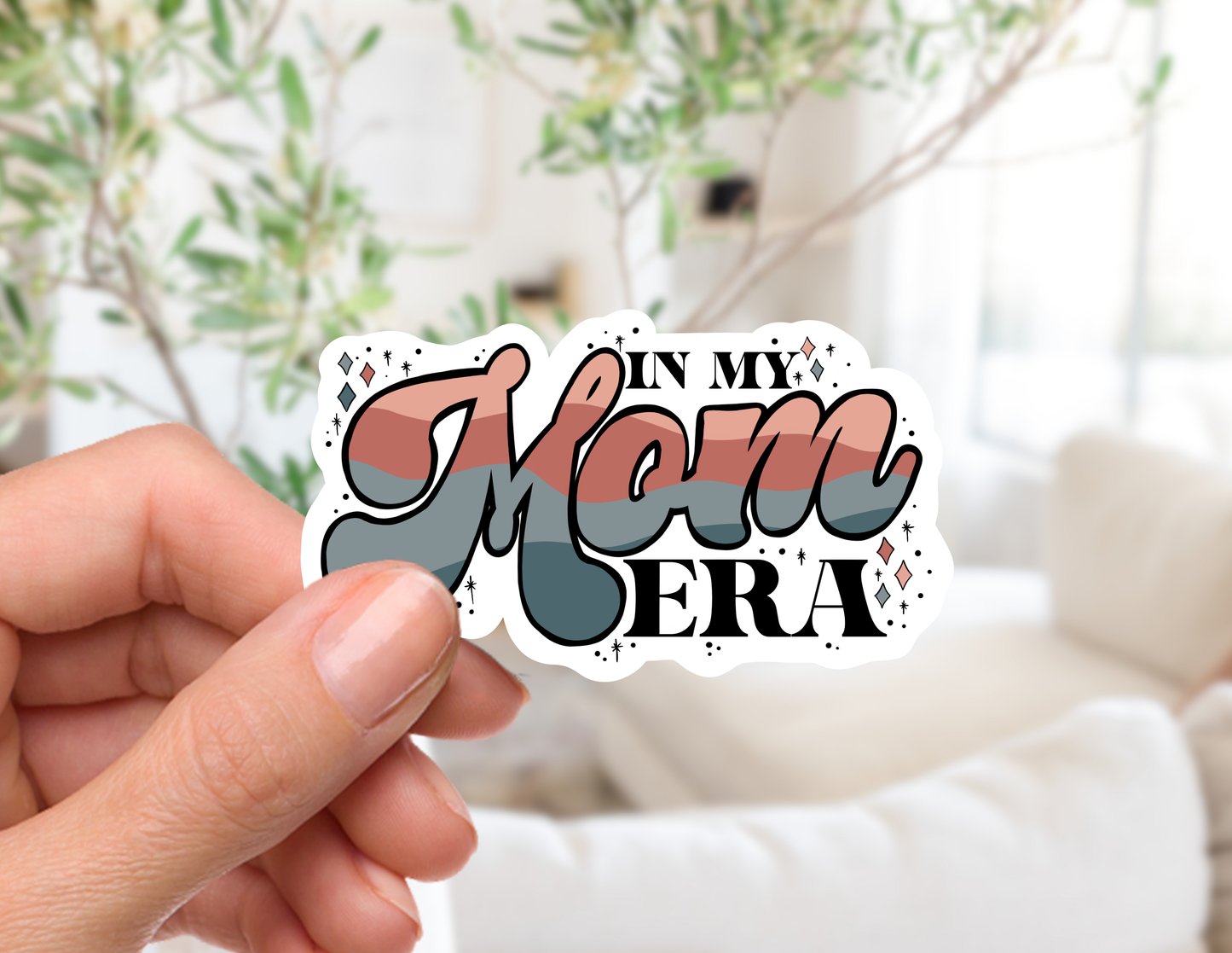 In My MOM Era Sticker