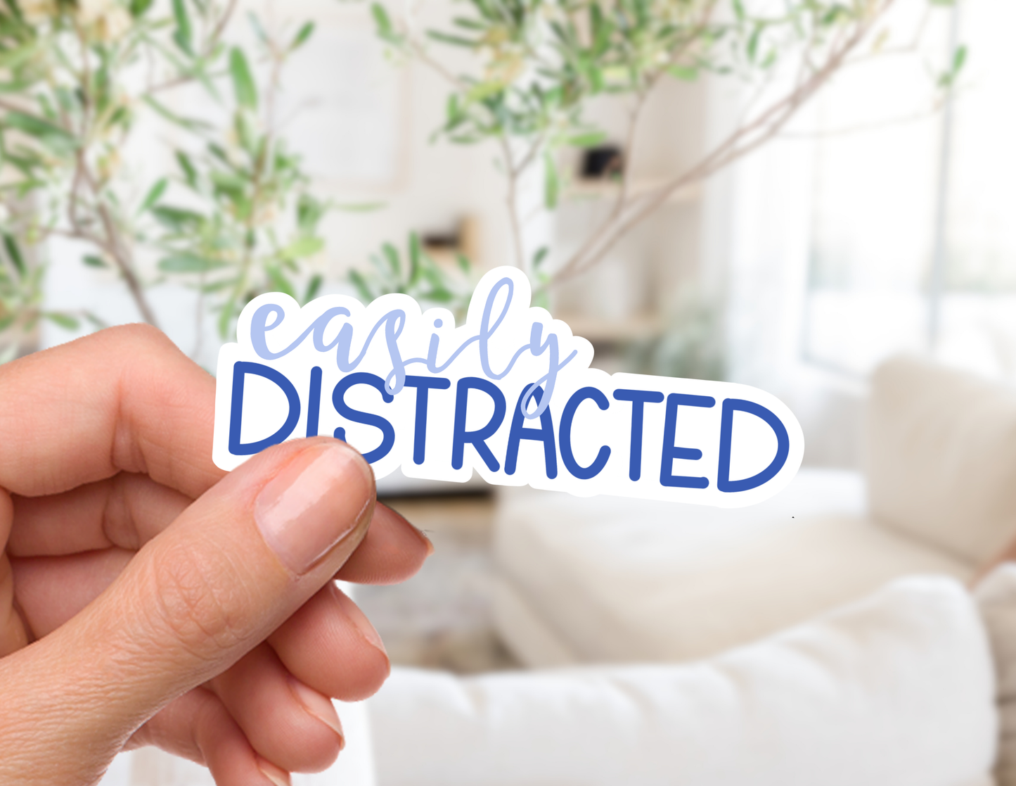 Easily Distracted Sticker