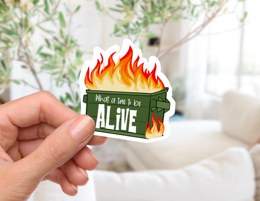 Dumpster Fire Life Sticker