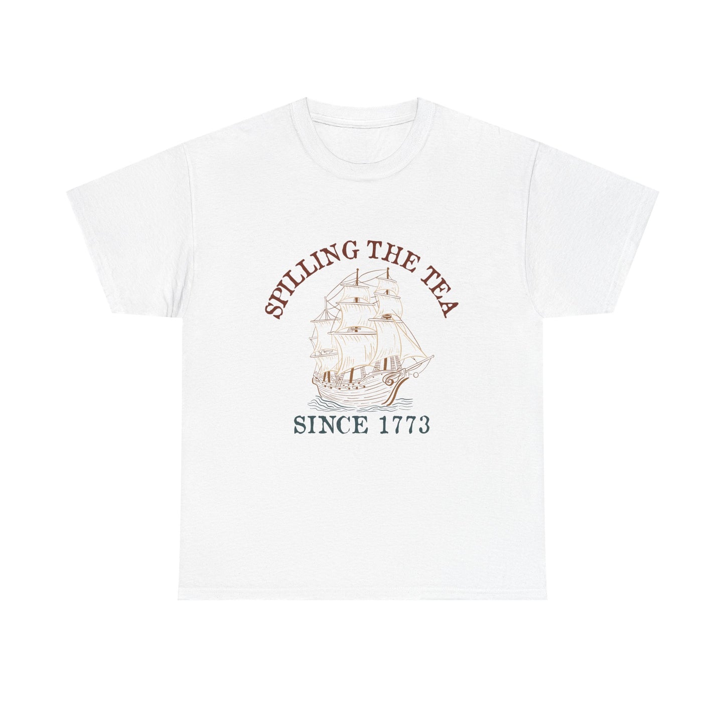 T‑Shirt — 'Spilling the Tea Since 1773' Vintage Ship Graphic Tee