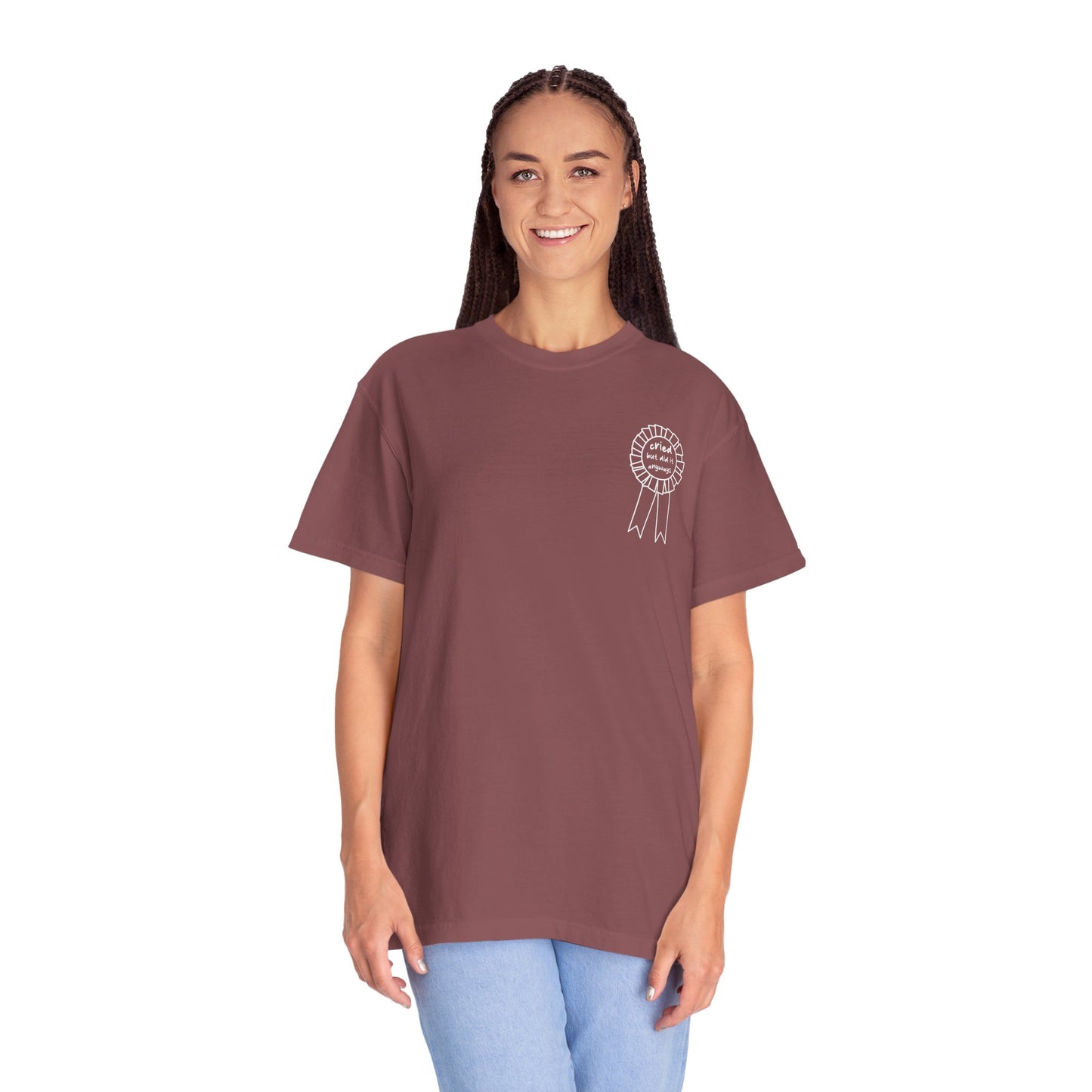 Cried But Did It Anyway Award Tee
