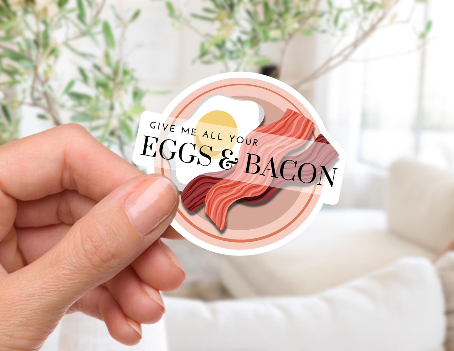 All Your Eggs and Bacon Sticker