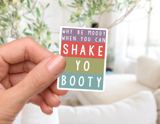 Shake Yo Booty Sticker