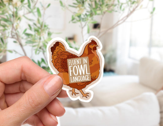 Fowl Language Sticker